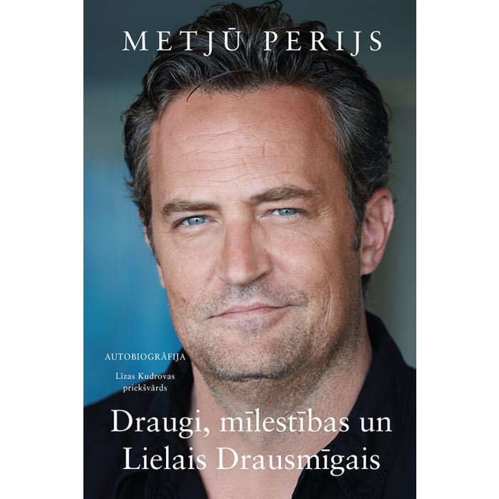 Draugi, mīlestības un Lielais Drausmīgais