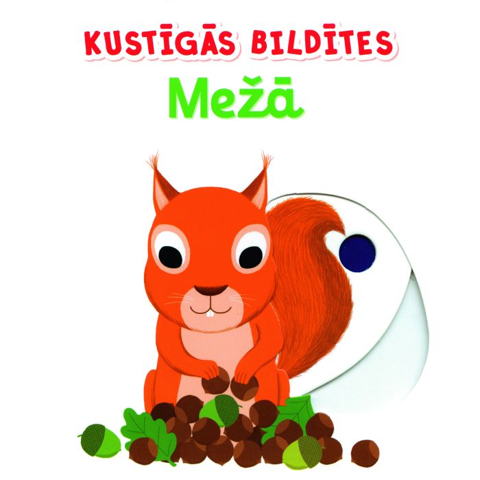 Mežā. Kustīgās bildītes