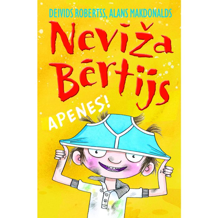 Nevīža Bērtijs. Apenes!