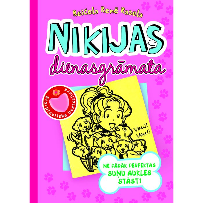 Nikijas dienasgrāmata 10. Ne pārāk perfektas suņu aukles stāsti