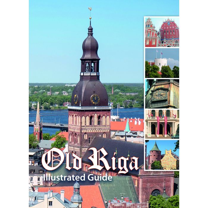 Old Riga. Illustrated Guide