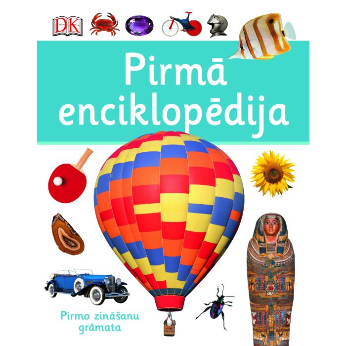 Pirmā enciklopēdija. Pirmo zināšanu grāmata