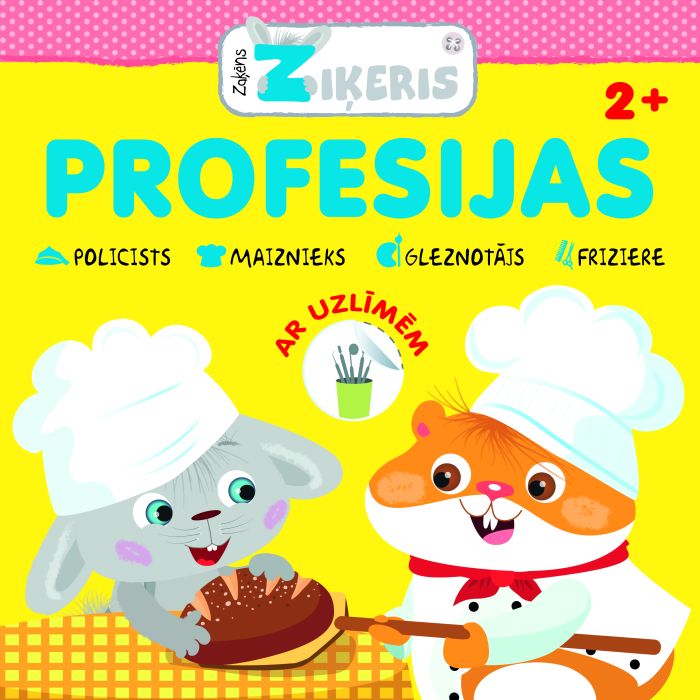 Profesijas. Zaķēns Ziķeris