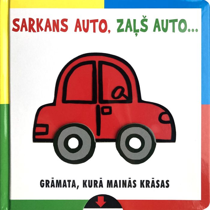 Sarkans auto, zaļš auto 