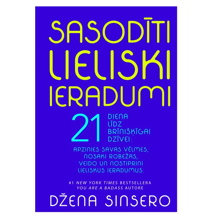 Sasodīti lieliski ieradumi