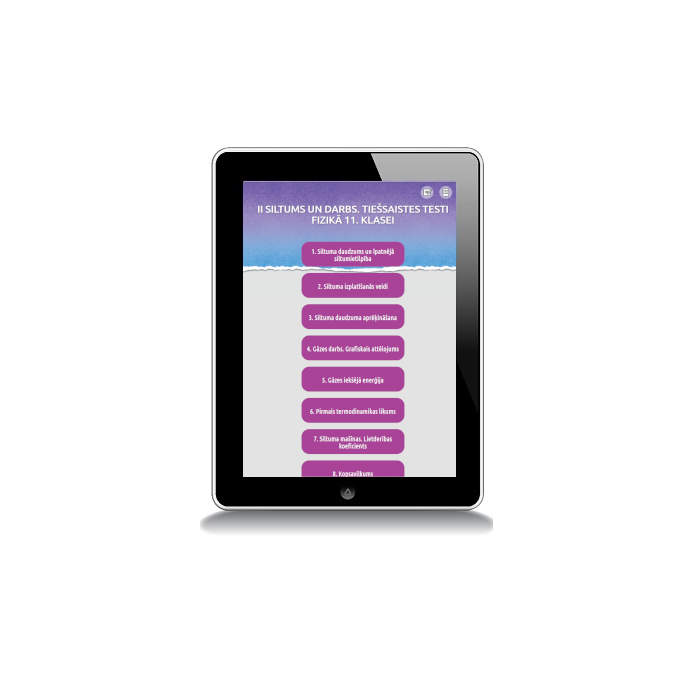 Siltums un darbs. Tiešssaistes testi fizikā 11. klasei