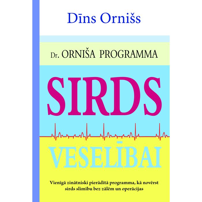 Dr. Orniša programma sirds veselībai