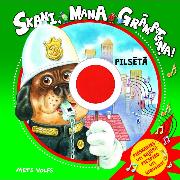 Skani, mana grāmatiņa! Pilsētā