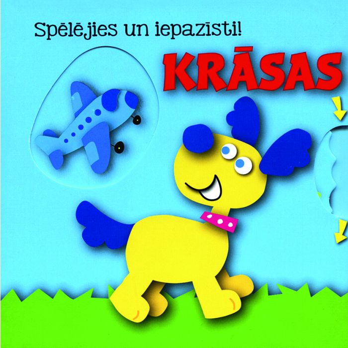 Krāsas. Spēlējies un iepazīsti!