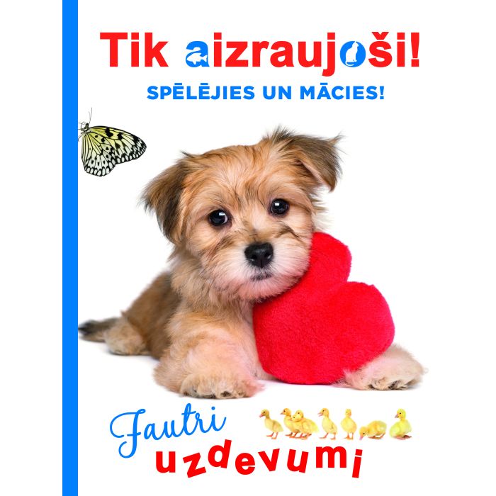 Tik aizraujoši! Jautri uzdevumi (kucēns)