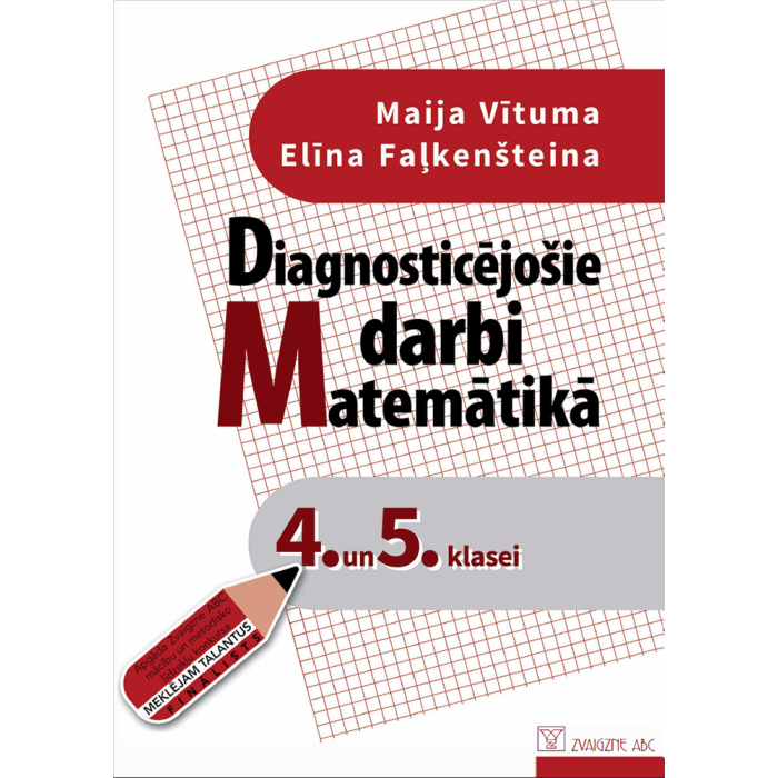 Diagnosticējošie darbi matemātikā 4. un 5. klasei