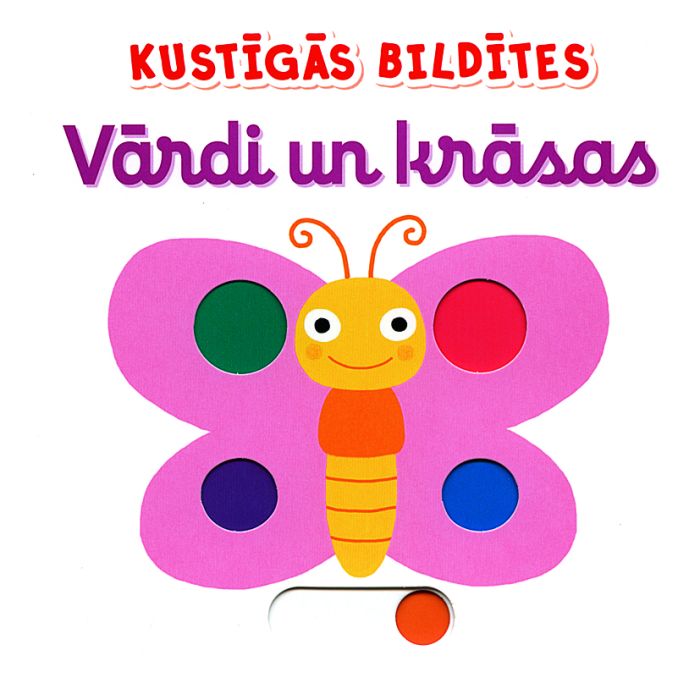 Vārdi un krāsas. Kustīgās bildītes