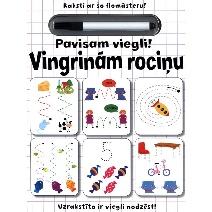 Vingrinām rociņu. Pavisam viegli!