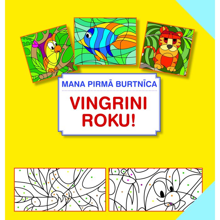 Vingrini roku! Mana pirmā burtnīca