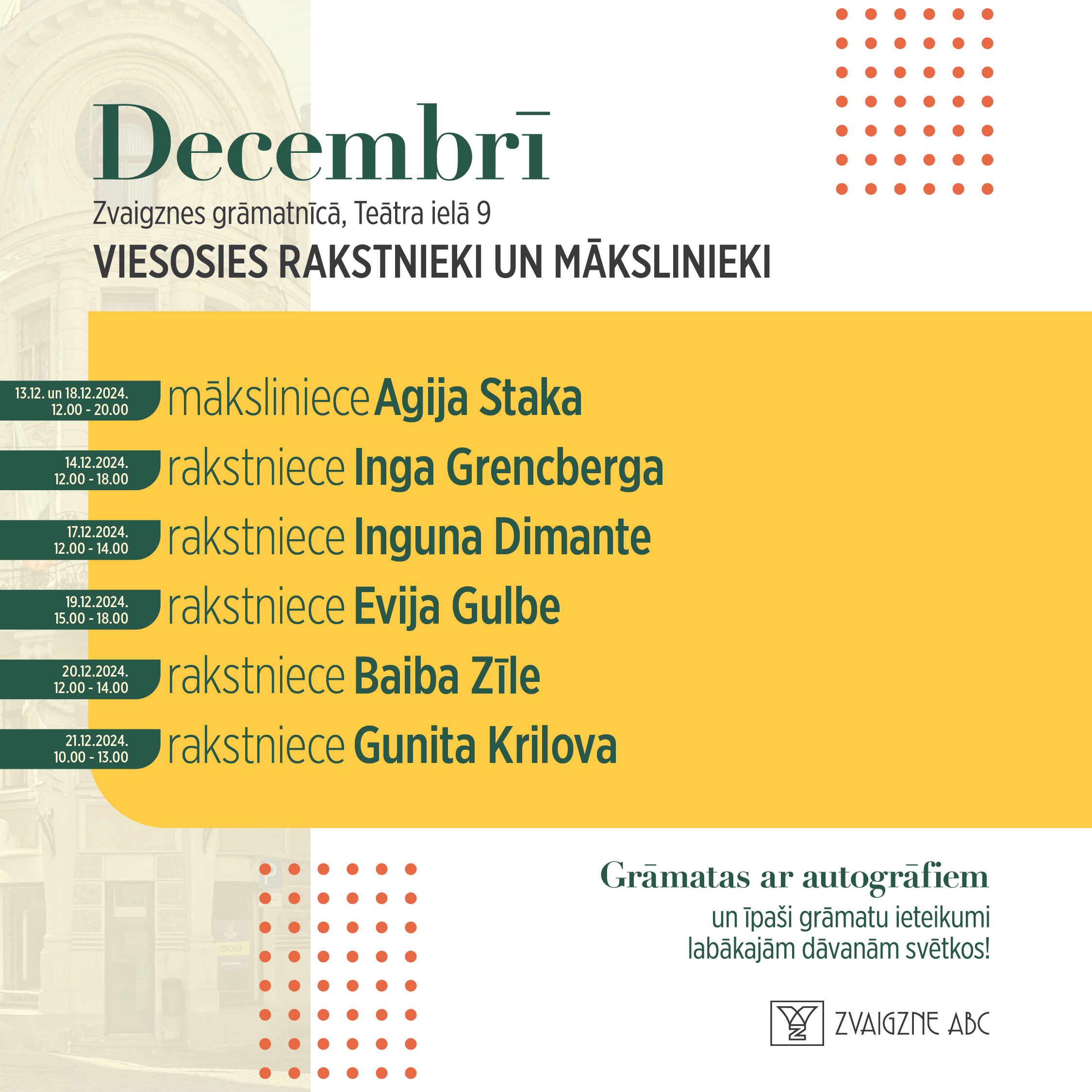 Decembrī Zvaigznes grāmatnīcā, Teātra ielā 9 viesosies rakstnieki un mākslinieki!