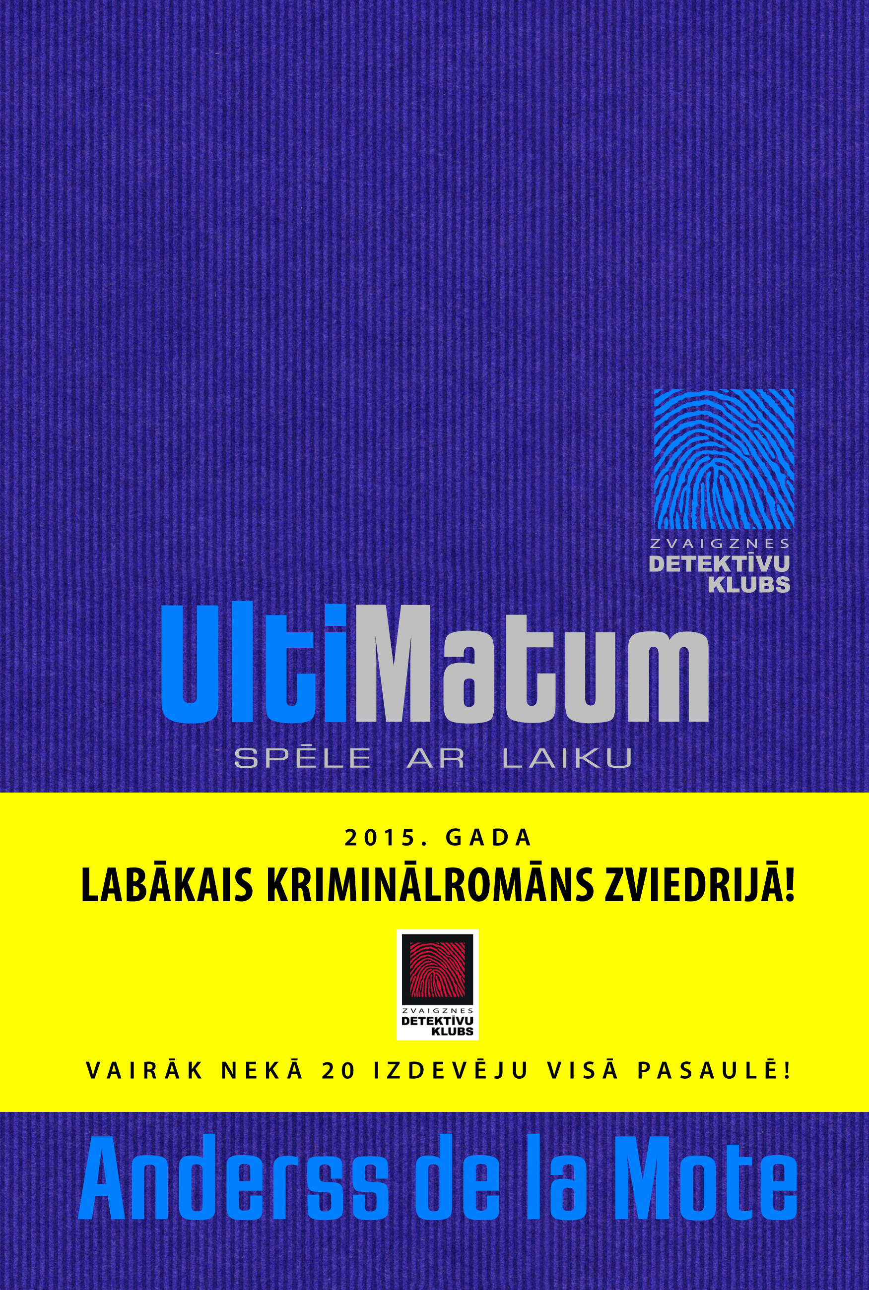 Izcilajam zviedru trilleru autoram iznāk jauns romāns