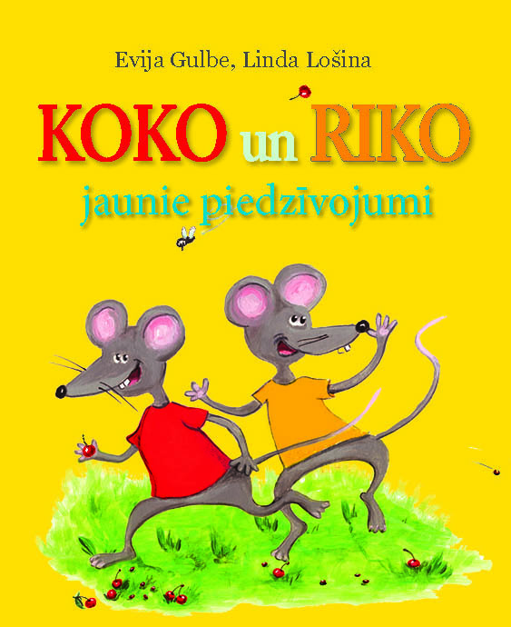 Evijas Gulbes un Lindas Lošinas grāmatas "Koko un Riko jaunie piedzīvojumi" atvēršanas svētki sestdien, 27. februārī plkst. 12.00