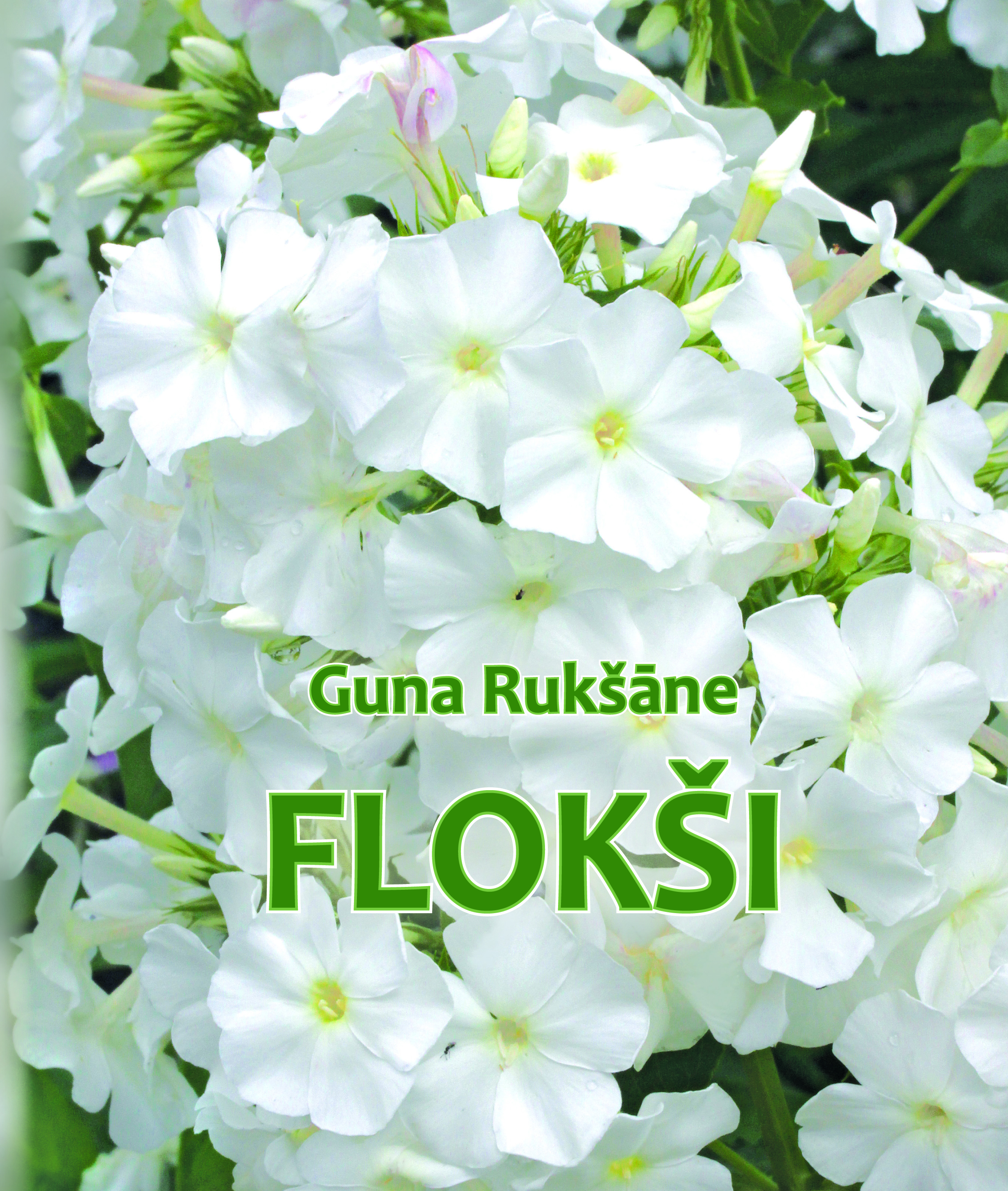 Iznākusi Gunas Rukšānes grāmata par flokšiem