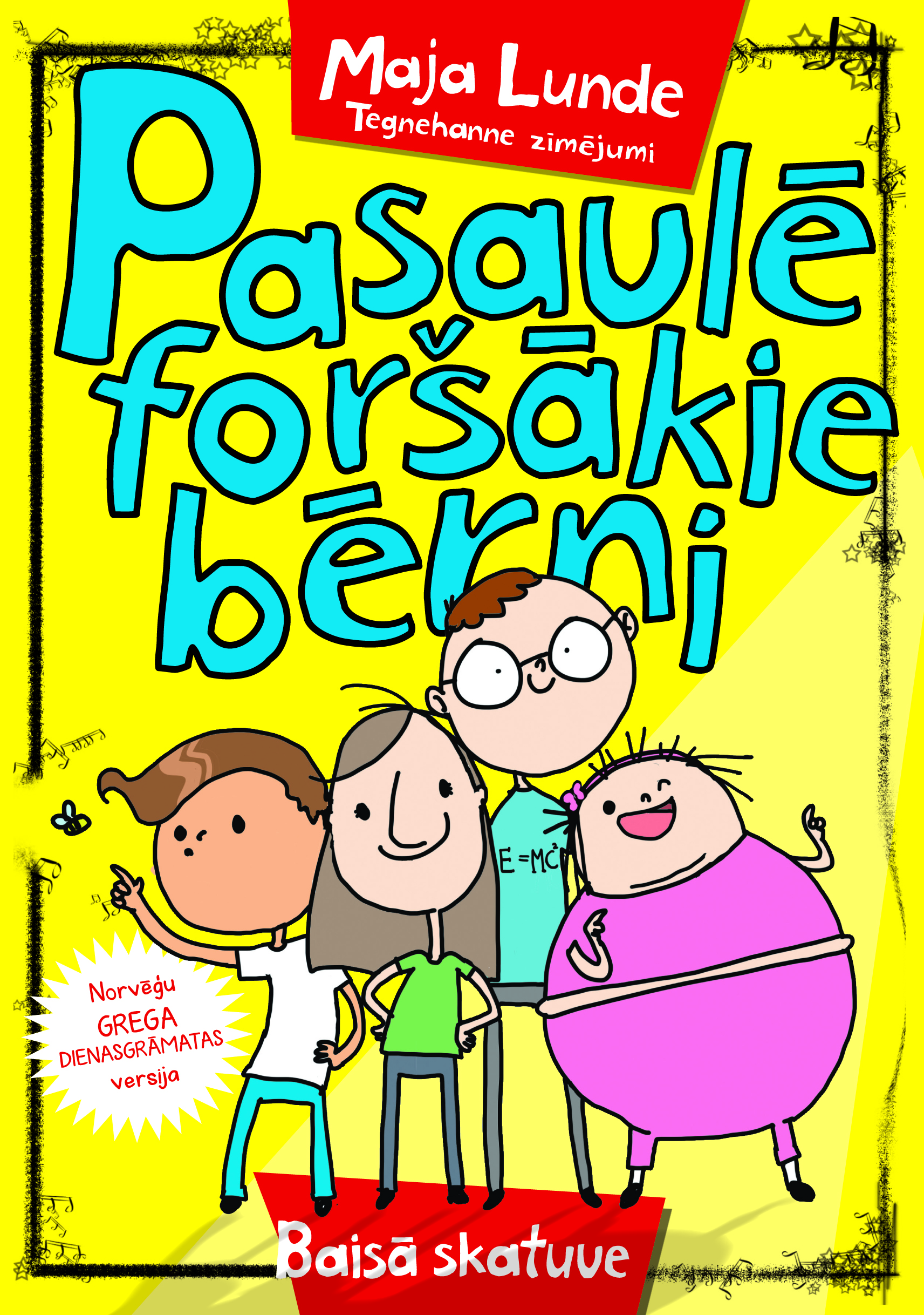 Brīvlaika lasāmviela – “Pasaulē foršākie bērni. Baisā skatuve”