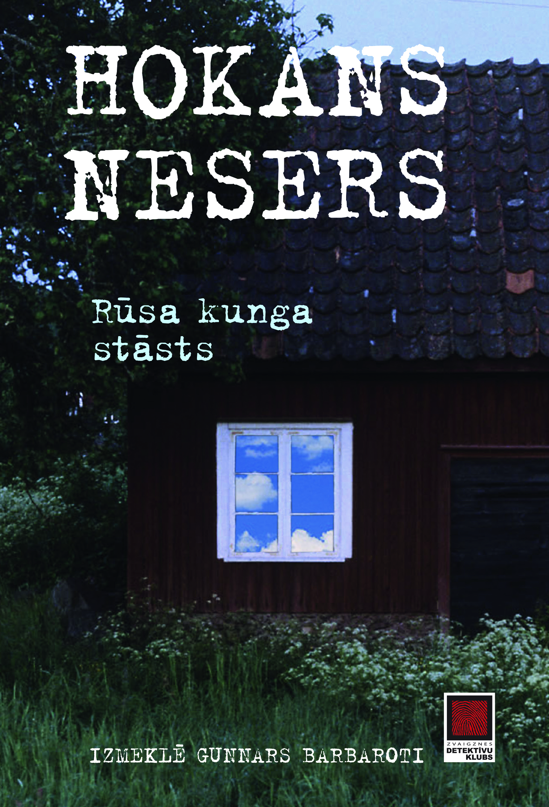 “Rūsa kunga stāsts” – jauns Hokana Nesera romāns