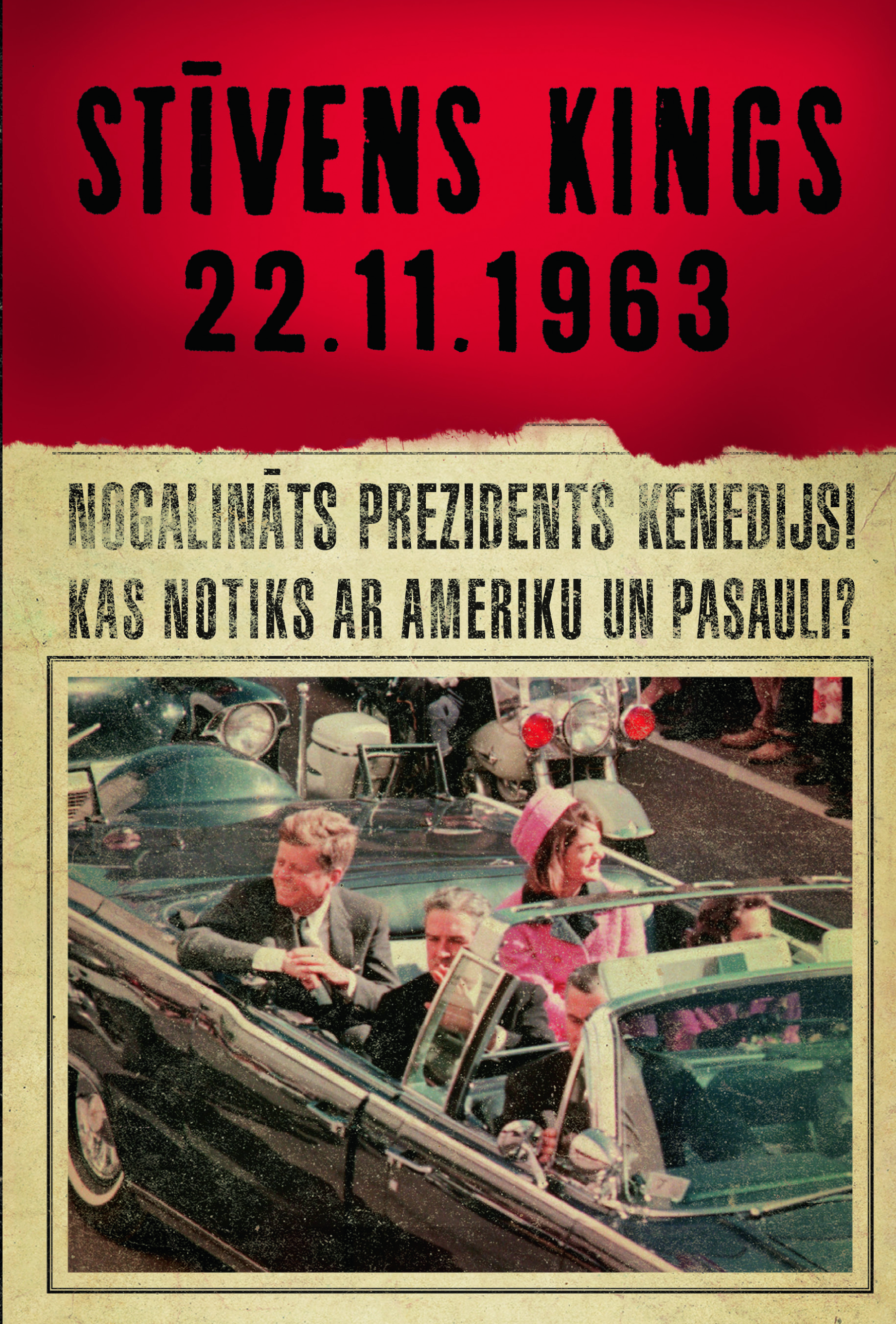 Seriāls, kura pamatā ir Stīvena Kinga romāns "11/22/63" (22.11.1963)