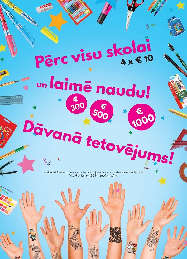 Loterijas "Pērc visu skolai, dāvanā saņem tetovējumu un laimē naudu!" uzvarētāji (papildināta informācija)