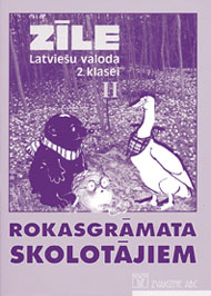 Lejupielādējama rokasgrāmata skolotājiem, II. "Zīle. Latviešu valoda 2. klasei."